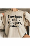 Cowboys & Country Music Sweatshirt